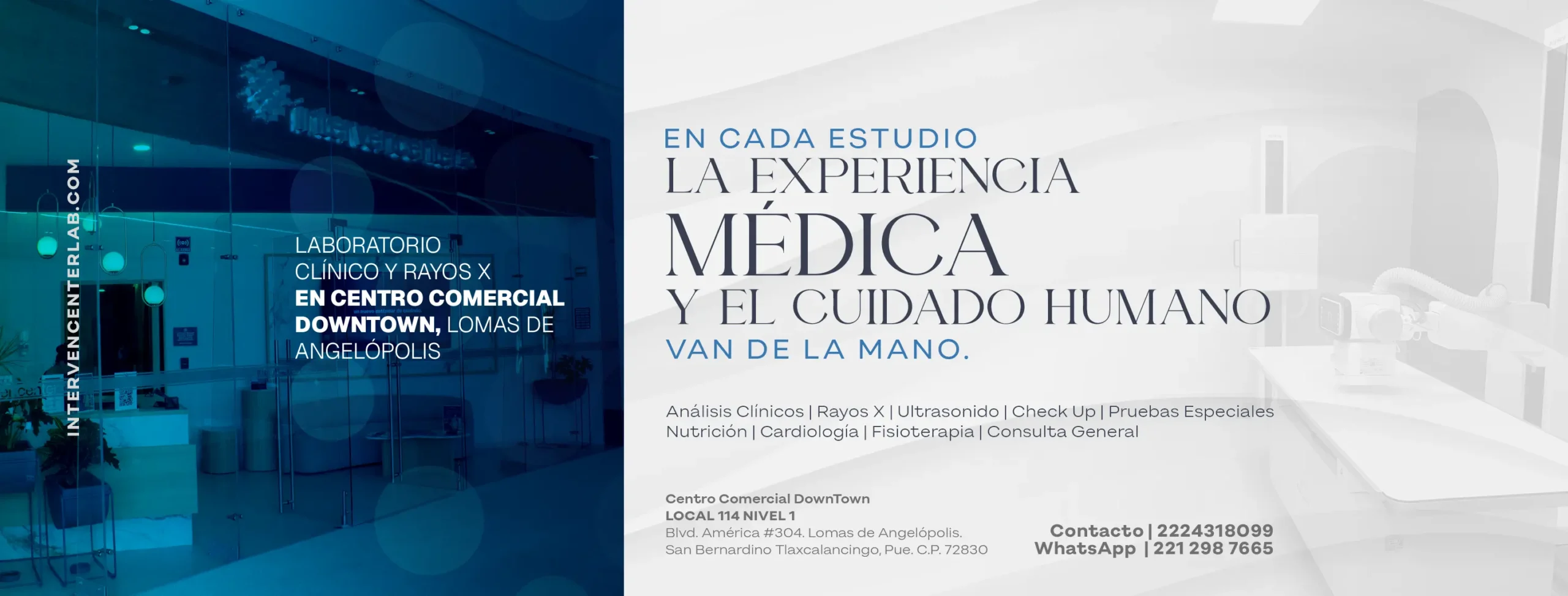 Laboratorio Clínica y Rayos X en Centro Comercial Downtown, Lomas de Angelópolis, Puebla, Pue.